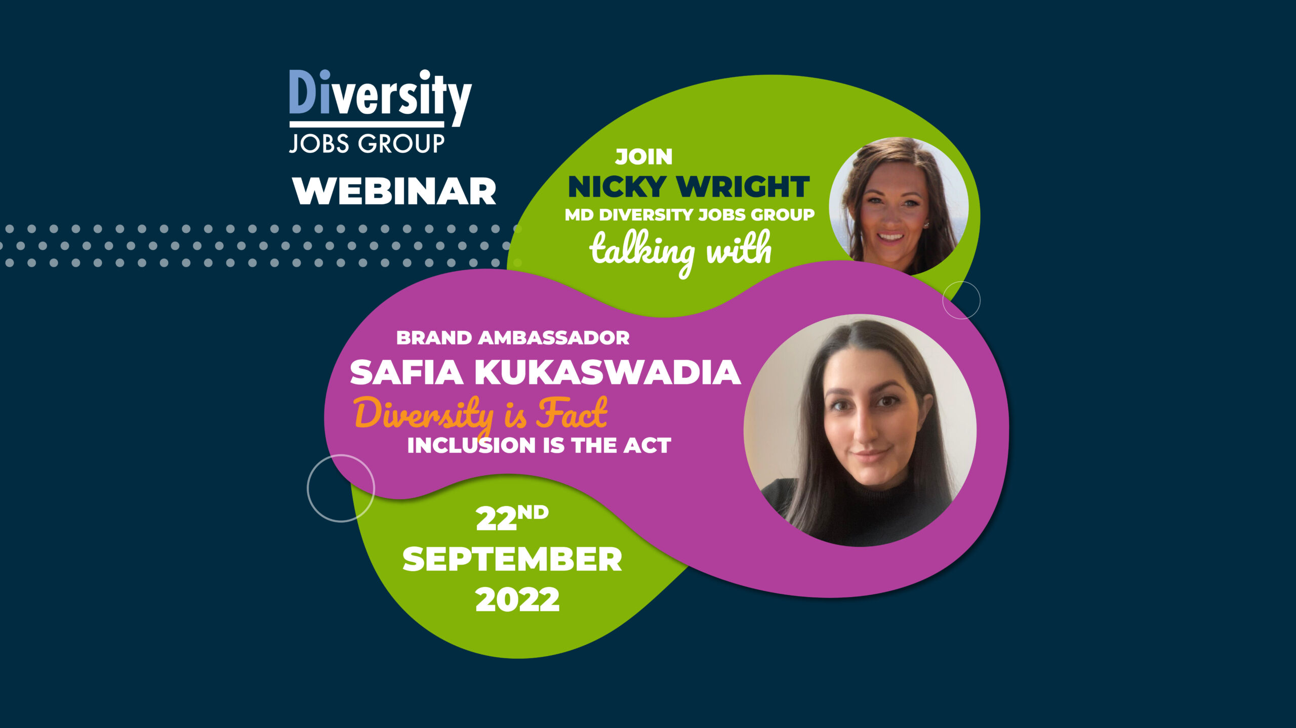 Webinar: Diversity is Fact | Inclusion is the Act