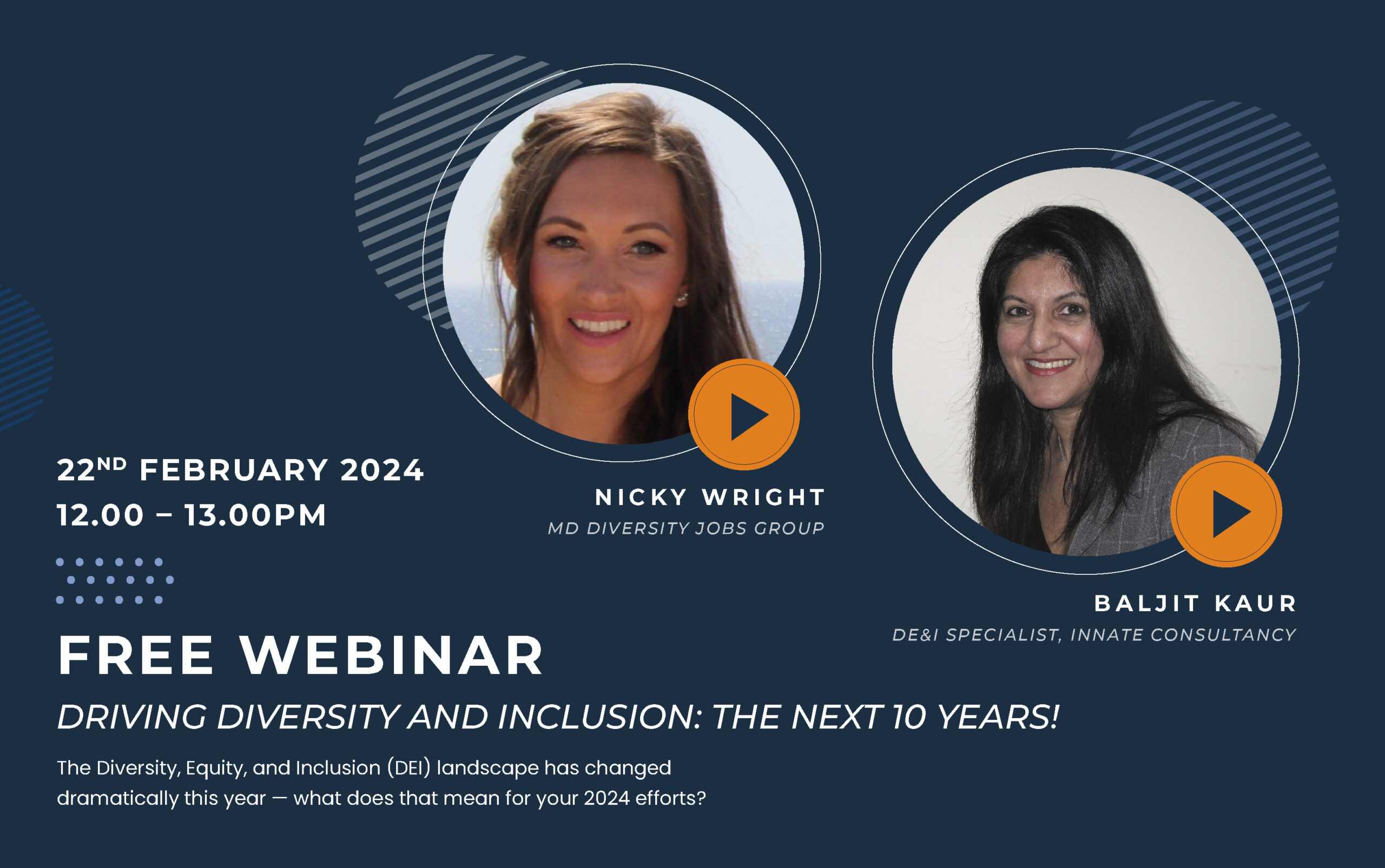 FREE Webinar – Driving Diversity and Inclusion; The Next 10 Years!