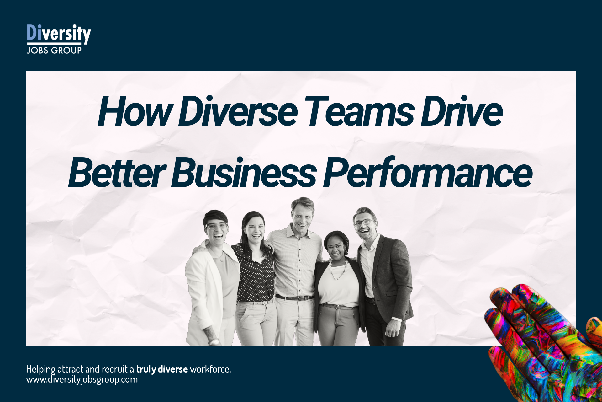 How Diverse Teams Drive Better Business Performance